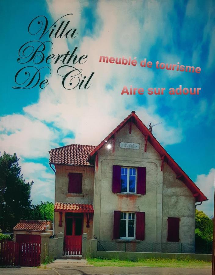 La Villa Bherte De Cil Aire-sur-lʼAdour Exteriér fotografie